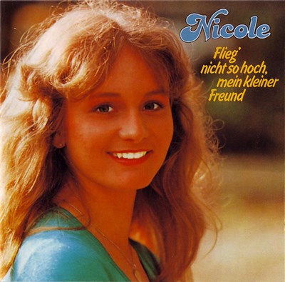 Nicole - Flieg' Nicht So Hoch, Mein Kleiner Freund download mp3 flac