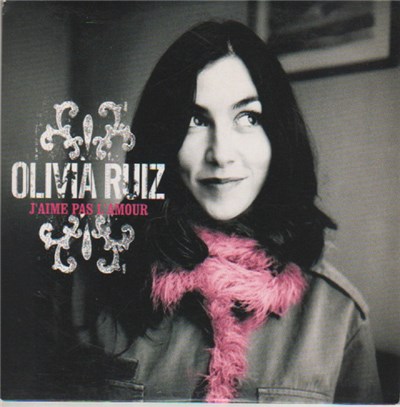 Olivia Ruiz - J'Aime Pas L'Amour download mp3 flac