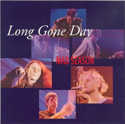 Mad Season - Long Gone Day download mp3 flac