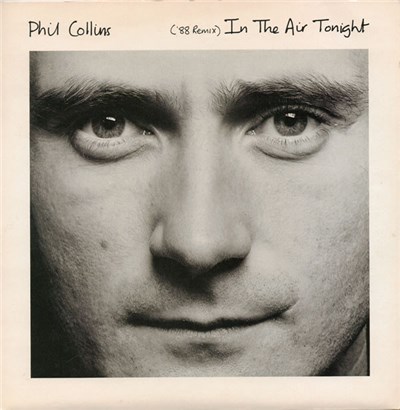 Phil Collins - In The Air Tonight ('88 Remix) download mp3 flac