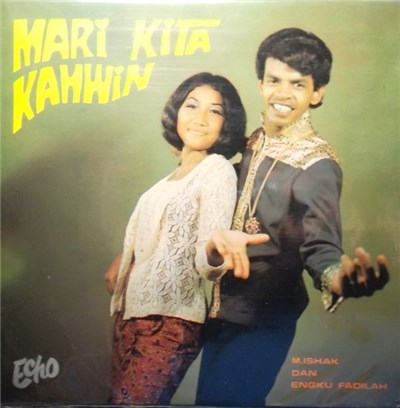 M. Ishak Dan Engku Fadilah Dengan Five-55 - Mari Kita Kahwin download mp3 flac