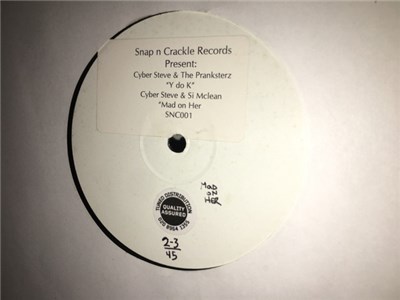 Cyber Steve & The Pranksterz / Si Mclean - Y Do K / Mad On Her download mp3 flac