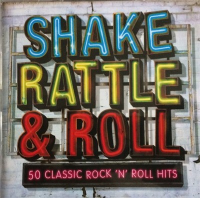 Various - Shake Rattle & Roll (50 Classic Rock 'N' Roll Hits) download mp3 flac