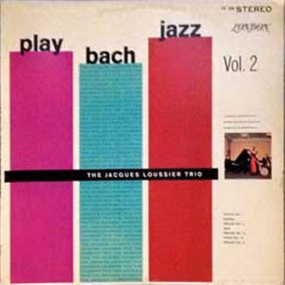 Jacques Loussier, Pierre Michelot, Christian Garros - Play Bach Nº 2 download mp3 flac