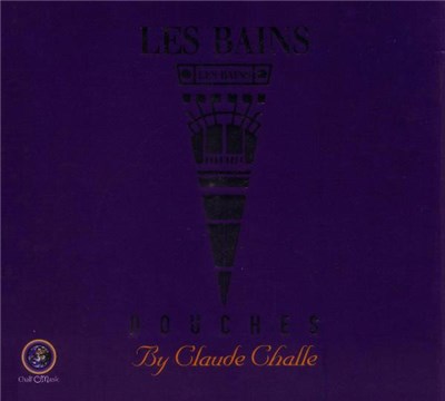 Claude Challe - Les Bains Douches download mp3 flac