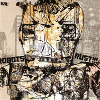 Various - Robots Rust!!! download mp3 flac