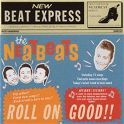 The Neatbeats - Roll On Good!! download mp3 flac