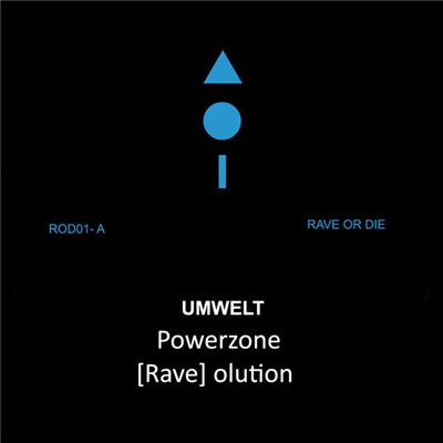 Umwelt - Rave Or Die download mp3 flac
