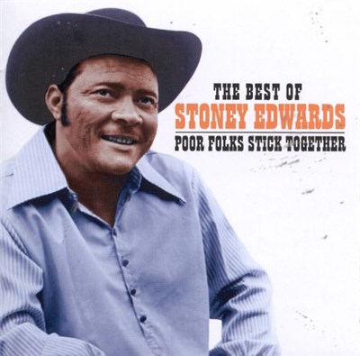 Stoney Edwards - The Best of Stoney Edwards - Poor Folks Stick Together download mp3 flac