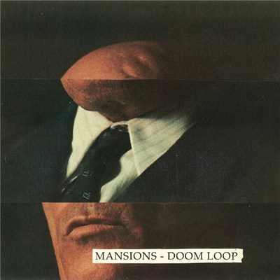 Mansions - Doom Loop download mp3 flac