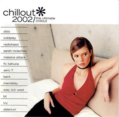 Various - Chillout 2002/ The Ultimate Chillout download mp3 flac