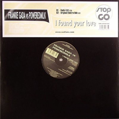 Frankie Gada vs Poweredmilk - I Found Your Love download mp3 flac