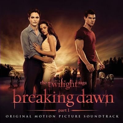 Various - The Twilight Saga: Breaking Dawn, Part 1 (Original Motion Picture Soundtrack) download mp3 flac
