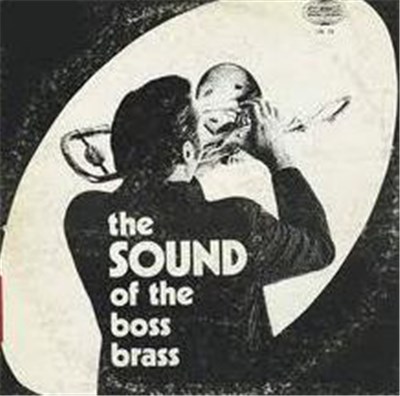 The Boss Brass - The Sound Of The Boss Brass download mp3 flac