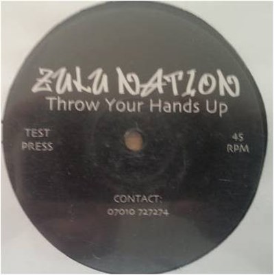 Zulu Nation - Throw Your Hands Up / Crowd Says Rewind download mp3 flac