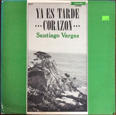 Santiago Vargas - Ya Est Tarde, Corazon download mp3 flac