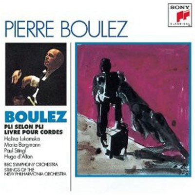 Pierre Boulez - Halina Lukomska, Maria Bergmann, Paul Stingl, Hugo D'Alton, BBC Symphony Orchestra, Strings Of The New Philharmonia Orchestra - Pli Selon Pli · Livre Pour Cordes download mp3 flac