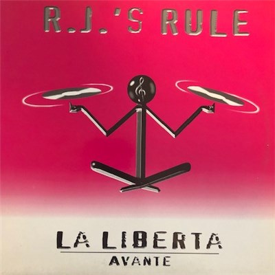 R.J.'s Rule - La Liberta / Avante download mp3 flac