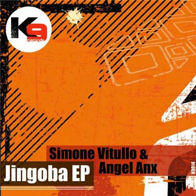 Simone Vitullo & Angel Anx - Jingoba EP download mp3 flac