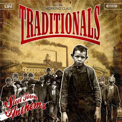 The Traditionals - Steel Town Anthems download mp3 flac