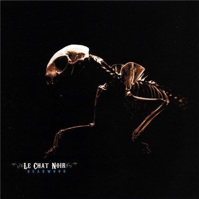 Le Chat Noir - Deadwood download mp3 flac