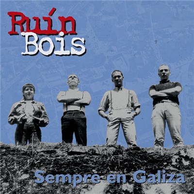 Ruín Bois - Sempre En Galiza download mp3 flac