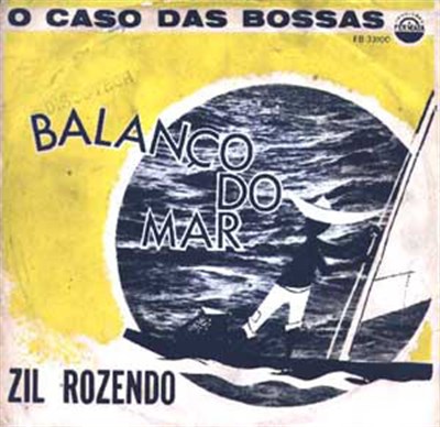 Zil Rozendo - O Caso Das Bossas / Balanço Do Mar download mp3 flac