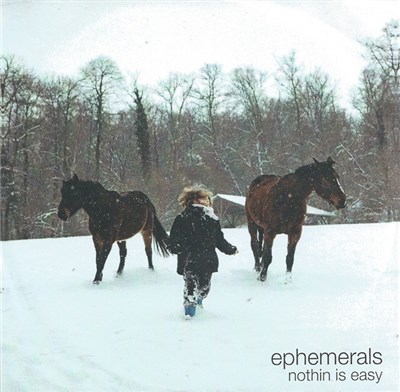 Ephemerals - Nothin Is Easy download mp3 flac
