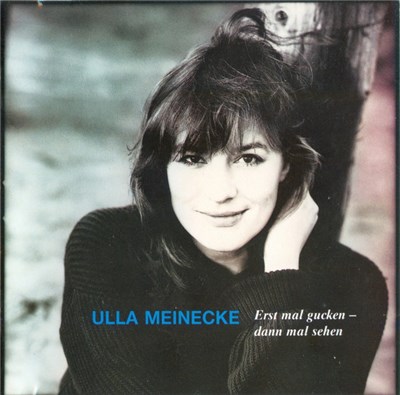 Ulla Meinecke - Erst Mal Gucken - Dann Mal Sehen download mp3 flac