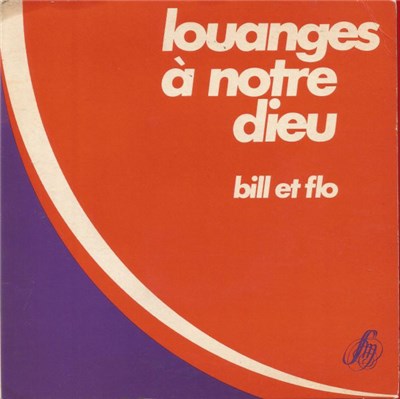 Bill Et Flo - Louanges A Notre Dieu download mp3 flac