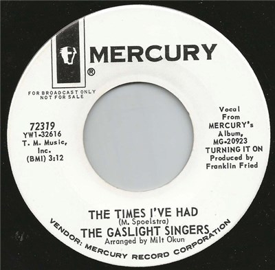 The Gaslight Singers - The Times I've Had download mp3 flac