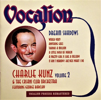 Charlie Kunz And The Casani Club Orchestra - Dream Shadows download mp3 flac