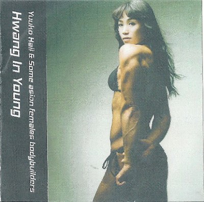 Yuuko Haii & Some Asian Females Bodybuilders - Hwang In Young download mp3 flac