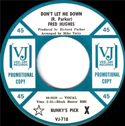 Fred Hughes - Don't Let Me Down / My Heart Cries Oh download mp3 flac