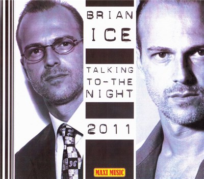 Brian Ice - Talking To The Night 2011 download mp3 flac