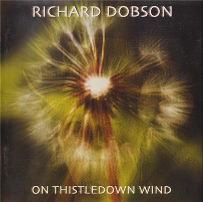 Richard Dobson - On Thistledown Wind download mp3 flac