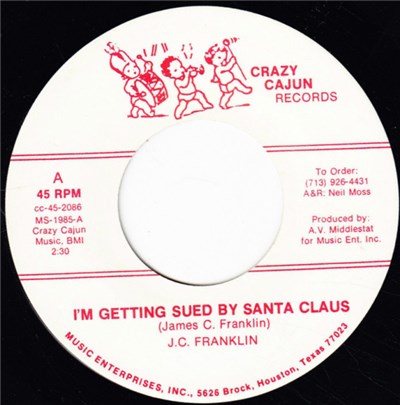 James C. Franklin - I'm Getting Sued By Santa Claus / Christmas Time Is Near (Christmas Bells) download mp3 flac