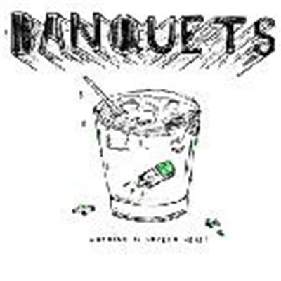 Banquets - Nothing Is Fucked Here! download mp3 flac