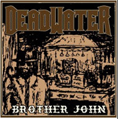 Deadwater - Brother John download mp3 flac