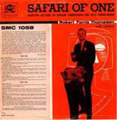 Robert Farris Thompson Jr. - Safari Of One: Primitive Rhythms On African Thumbpianos And West Indian Drums download mp3 flac