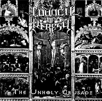 Council Of Heresy - The Unholy Crusade download mp3 flac