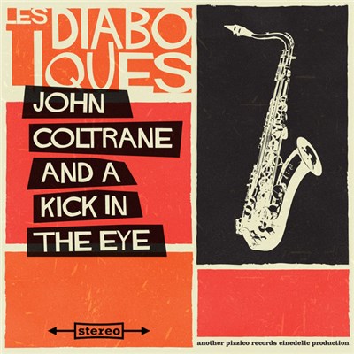 Les Diaboliques - John Coltrane And A Kick In The Eye download mp3 flac
