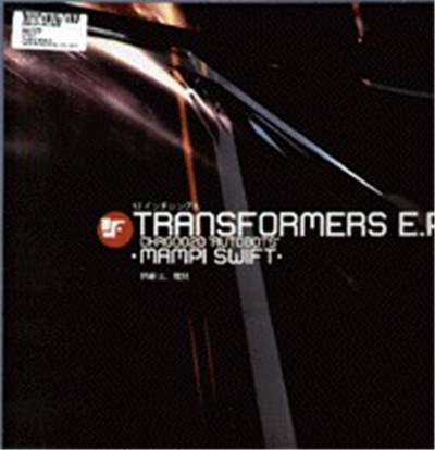 Mampi Swift - Transformers EP: Autobots download mp3 flac