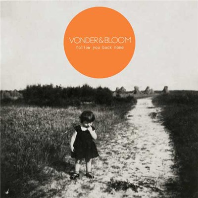 Vonder & Bloom - Follow You Back Home download mp3 flac