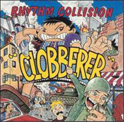 Rhythm Collision - Clobberer! download mp3 flac