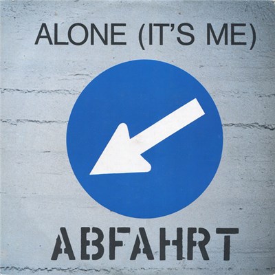 Abfahrt - Alone (It's Me) download mp3 flac