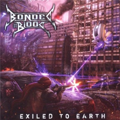 Bonded By Blood - Exiled To Earth download mp3 flac