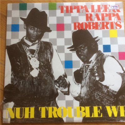 Tippa Lee & Rappa Robert - Nuh Trouble We download mp3 flac