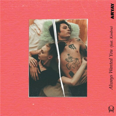 Aryay - Always Wanted You (feat. Kimbra) download mp3 flac