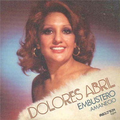 Dolores Abril - Embustero / Amaneció download mp3 flac